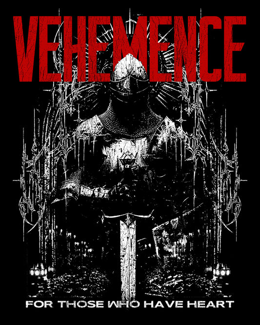 Black and white illustration of a warrior with weapons, featuring the text 'Vehemence: For Those Who Have Heart' in red.